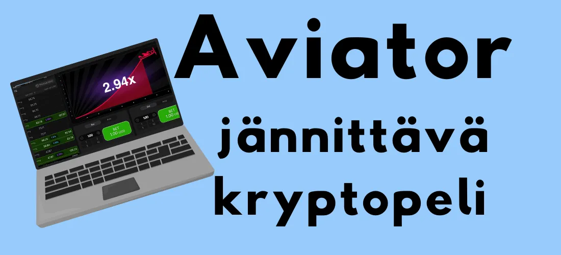 Kannettava tietokone, jonka näytöllä on Aviator-pelin käyttöliittymä ja teksti "Aviator – jännittävä kryptopeli" vaaleansinisellä taustalla.