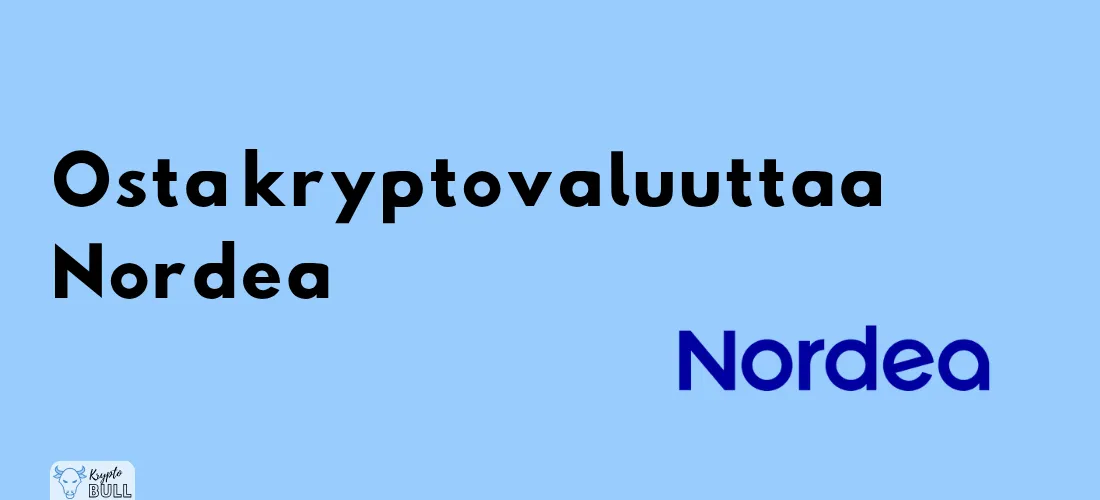 Nordean logo ja otsikko ”Osta kryptovaluuttaa Nordea”